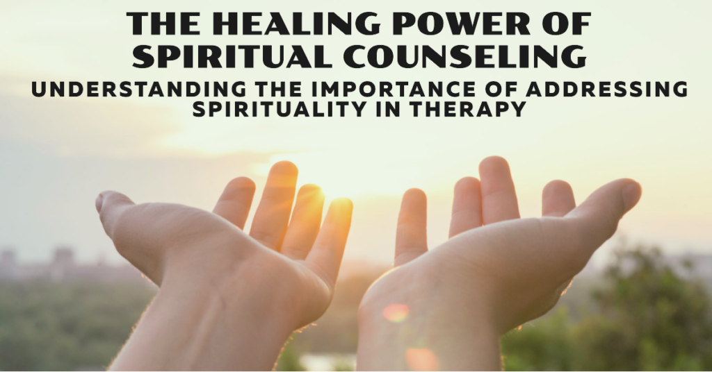 The Healing Power of Spiritual Counseling